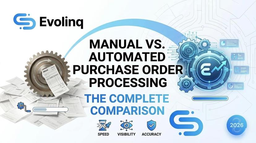 Manual vs. Automated Purchase Order Processing: The Complete 2026 Comparison